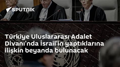 Türkiye, Uluslararası Adalet Divanında beyanda bulunacak - Son Dakika Haberleri